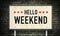 Hello Weekend - road sign motivational message