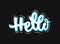 Hello white and blue outlined lettering text on black background. Handwritten graffiti calligraphy illustration. Hello sign.