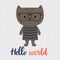 Hello world. Cute little cat. Greeting card or postcard. Beautiful background for kids. Baby shower