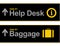 Help desk and baggage airport signs