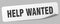 help wanted sticker. help wanted label