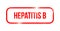 Hepatitis b - red grunge rubber, stamp