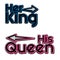 Her king, His Queen design Couple t shirts