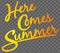 Here Comes Summer Text Vector Illustration