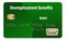 Here is a generic unemployment benefits debit card.