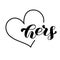Hers brush lettering in heart frame. Romantic word for couple shirts. Wedding design. Vector stock illustration