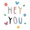 Hey you vector greeting card or postcard