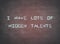 Hidden talents skills leadership ambition typography