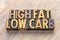 High fat, low carb text in letterpress wood type