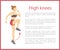 High Knees Poster Text Sample Vector Illustration