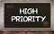 HIGH PRIORITY