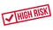 High Risk rubber stamp