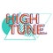 High Tune word aesthetic logotype modern retro text design graphic vector illustration