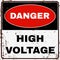 High Voltage. Danger Sign. Vector