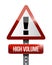 High volume warning road sign illustration