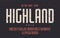 Highland vector condensed bold retro typeface, uppercase letters