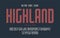 Highland vector condensed inline retro typeface, uppercase letters and numbers, alphabet, font, typography.