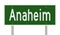 Highway sign for Anaheim California