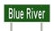 Highway sign for Blue River