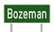 Highway sign for Bozeman Montana