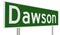 Highway sign for Dawson Yukon Canada