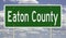 Highway sign for Eaton County Michigan