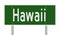 Highway sign for Hawaii