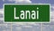 Highway sign for Lanai