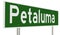 Highway sign for Petaluma California