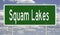 Highway sign for Squam Lakes New Hampshire