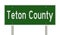 Highway sign for Teton County in Idaho