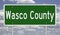 Highway sign for Wasco County Orego