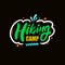 Hiking Camp phrase. Motivational tourist text. Hand drawn colorful lettering.