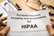 HIPAA. The Health Insurance Portability and Accountability Act.