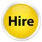 Hire premium yellow round button