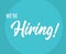 We are Hiring career employee message background. Employment hiring job recruitment concept banner