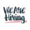 We Are Hiring hand lettering.