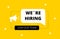 We are hiring. Join our team. Yellow background. Hiring. Vector