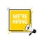 We are hiring megaphone yellow banner in 3D style on white background. Vector illustration.
