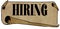 HIRING on old rolled paper