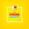 We are hiring social media advertising square banner with a megaphone on yellow background. Banner with a megaphone for