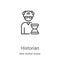 historian icon vector from man worker avatar collection. Thin line historian outline icon vector illustration. Linear symbol for