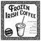 Historic New Orleans Cocktail the Frozen Irish Coffee