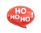 Ho Ho Ho! Quote. Trendy white glossy 3D lettering text phrase on red Speech Bubble. Modern Logo for print and advertising. Santa