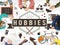 Hobbies Activity Amusement Freetime Interest Concept