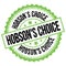 HOBSON`S CHOICE text on green-black round stamp sign