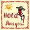 Hola amigos card with sun and funny pepper