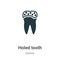 Holed tooth vector icon on white background. Flat vector holed tooth icon symbol sign from modern dentist collection for mobile