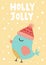 Holly Jolly Christmas greeting card with cute bird