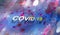 Hologram of coronavirus COVID-2019